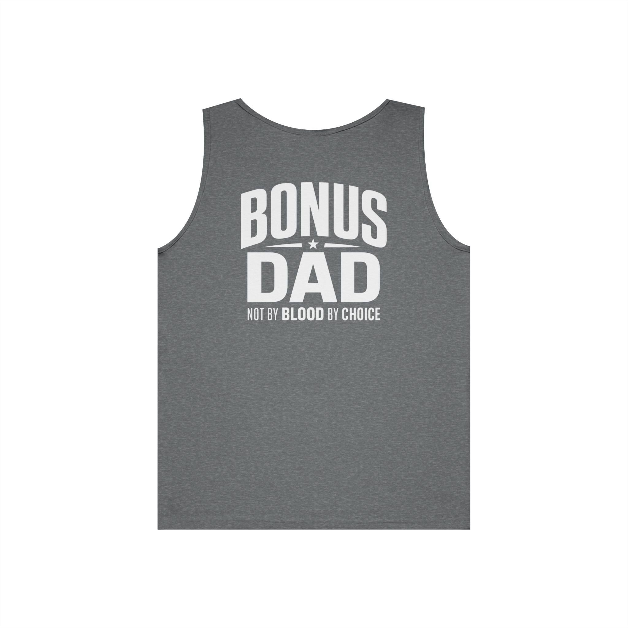 Men’s Bonus Dad Graphic Tank Top | Not By Blood By Choice | Perfect Gift For Father's Day