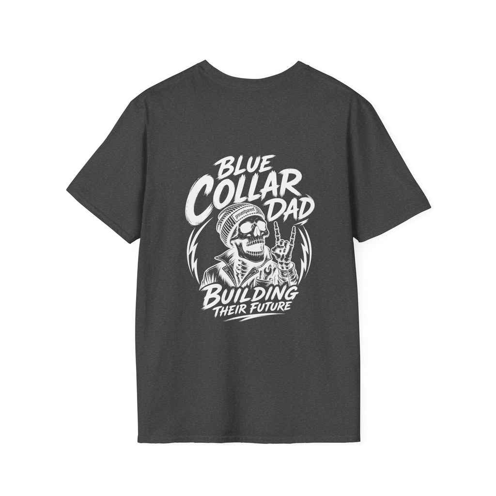 Blue Collar Dad Shirt, Building Their Future Tee, Hardworking Dad Gift, Blue Collar Back Print T-Shirt
