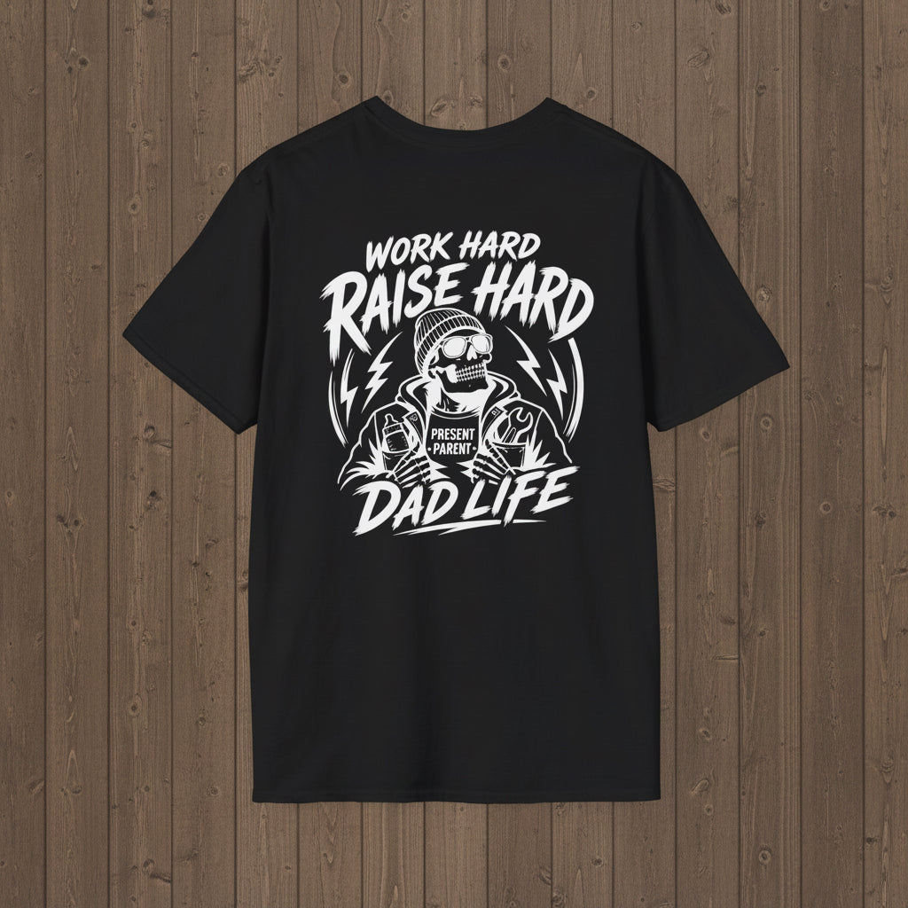 Black Work Hard Raise Harder t-shirt with white dad life graphic text for blue collar dads.