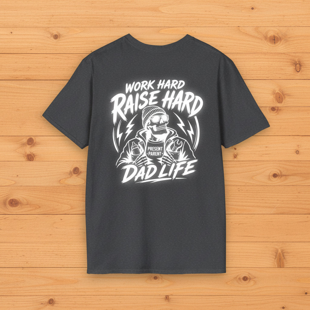 Dark blue Work Hard Raise Harder t-shirt with white dad life graphic text.