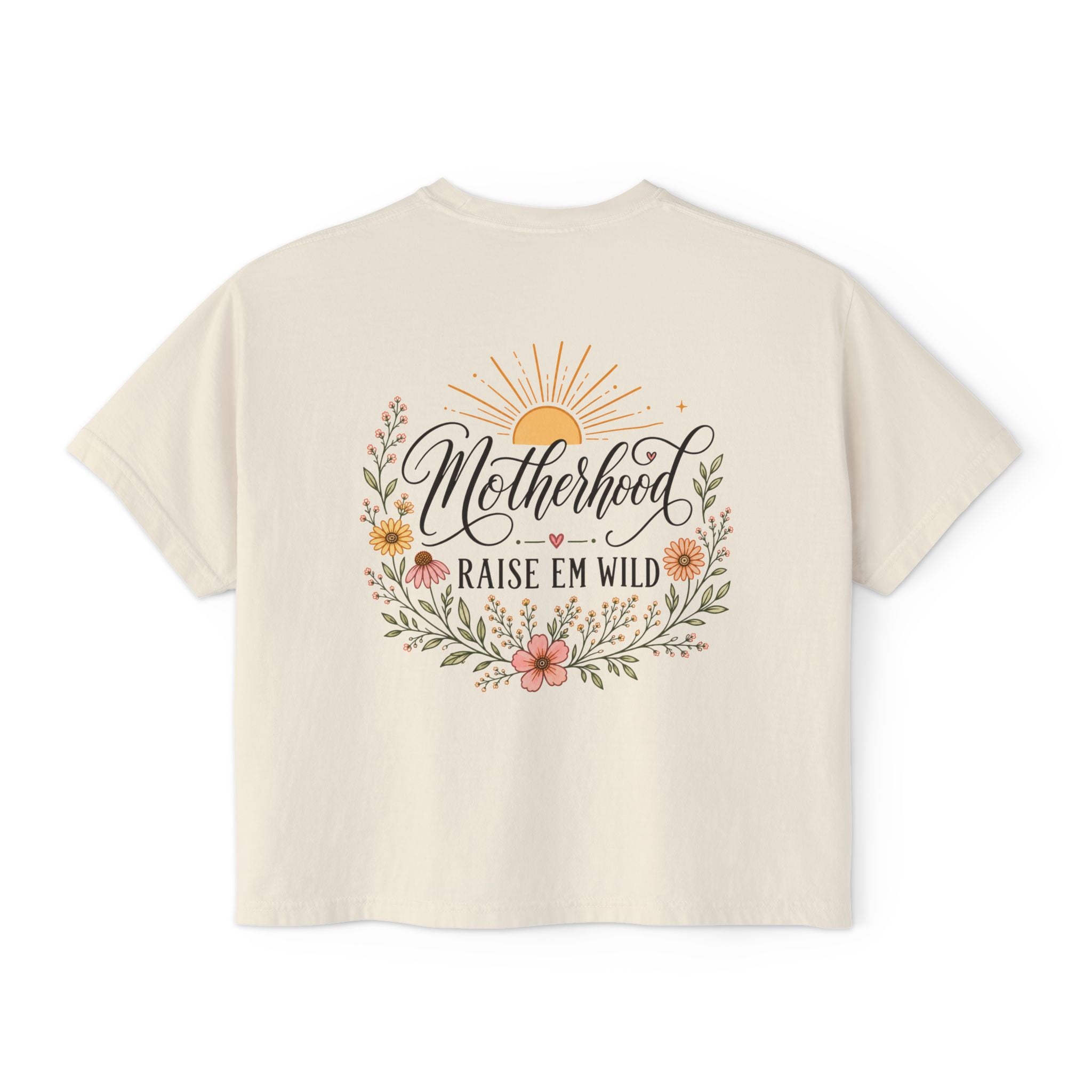 Motherhood Raise Em Wild Shirt, Boho Mom Tee, Back Print Mama Shirt, Floral Motherhood Shirt, Gift for Mom, Cute Mom Life Shirt