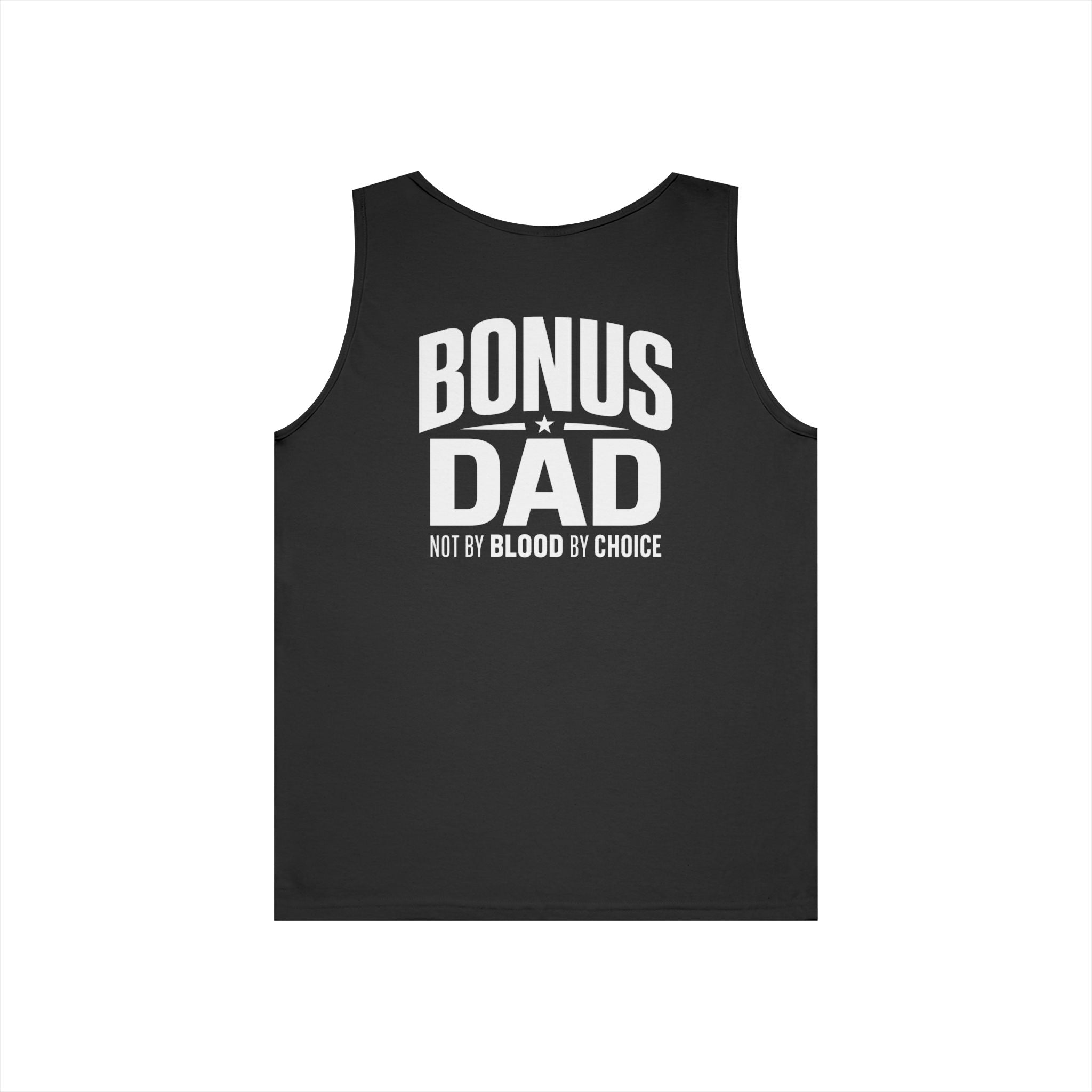 Men’s Bonus Dad Graphic Tank Top | Not By Blood By Choice | Perfect Gift For Father's Day
