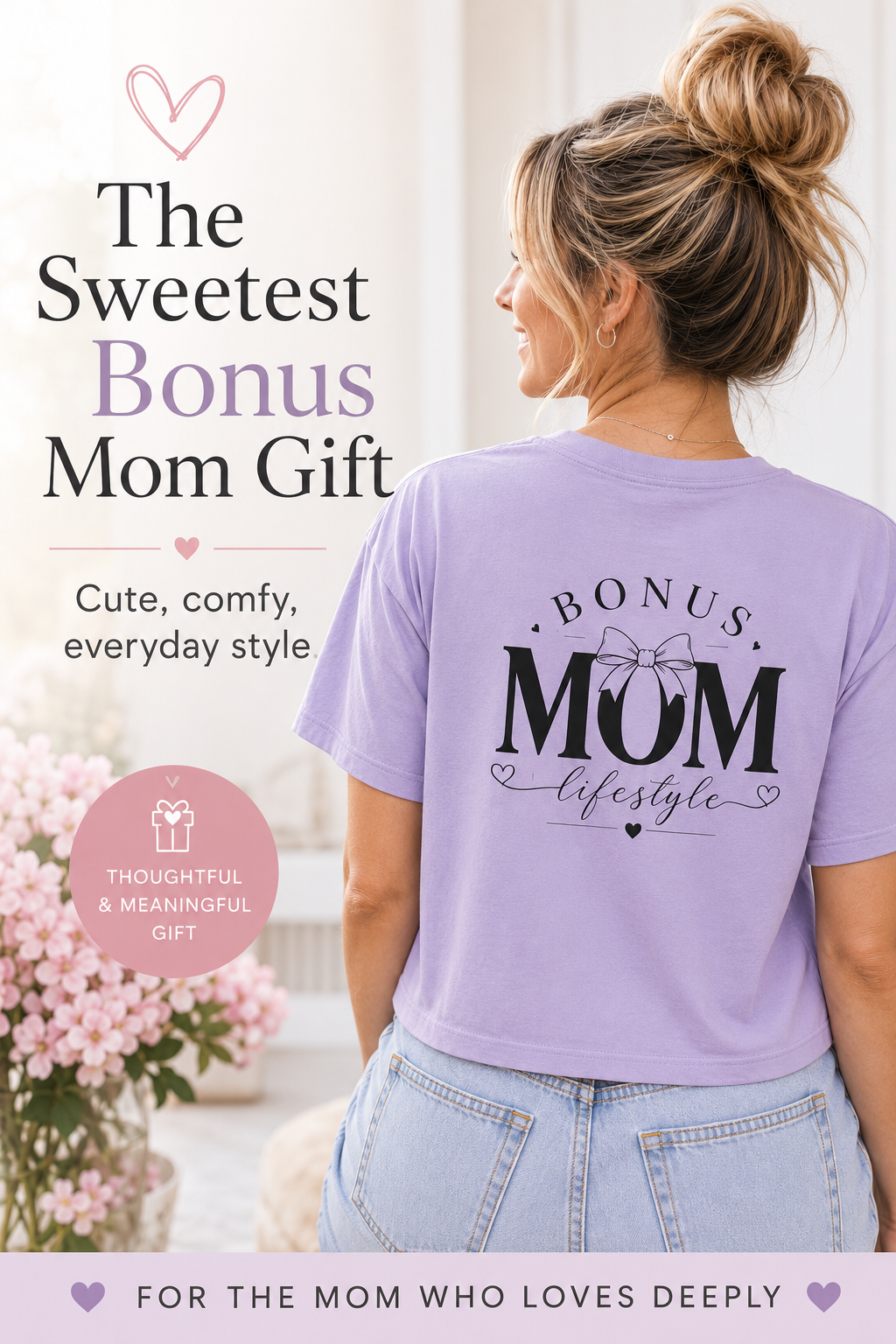 Bonus Mom Lifestyle Shirt, Cute Step Mom Gift Tee, White Bonus Mama Crop Top, Mother’s Day Gift for Bonus Mom
