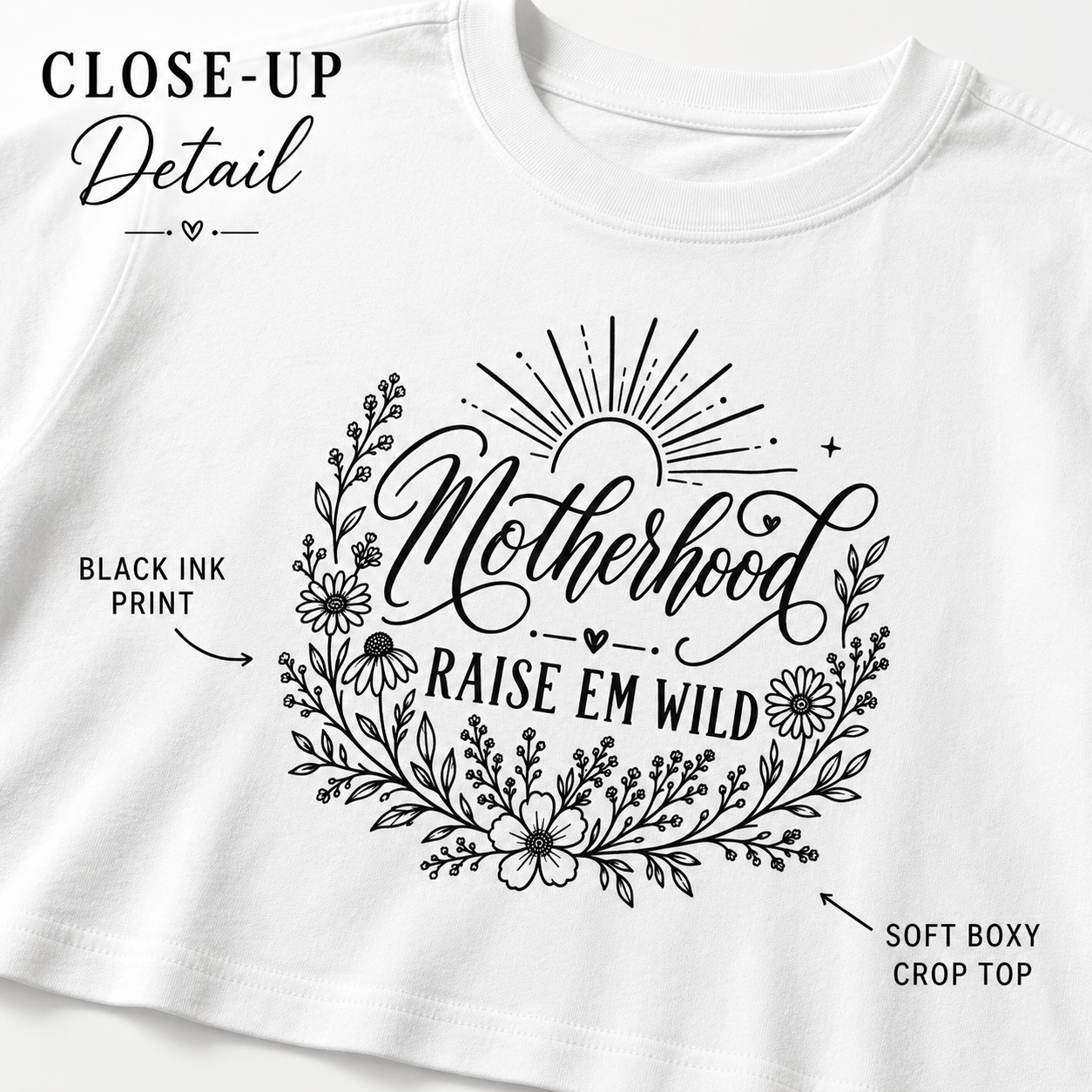 Cute mom gift crop top product image with Raise Em Wild motherhood design.