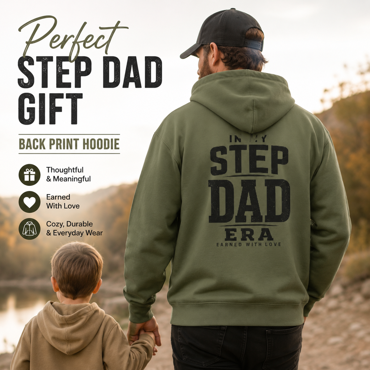 Step Dad Era hoodie with Earned With Love message, meaningful stepdad gift