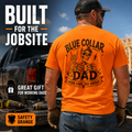 Safety Green and Safety Orange Mens Workwear, Blue Collar Dad Work T Shirt