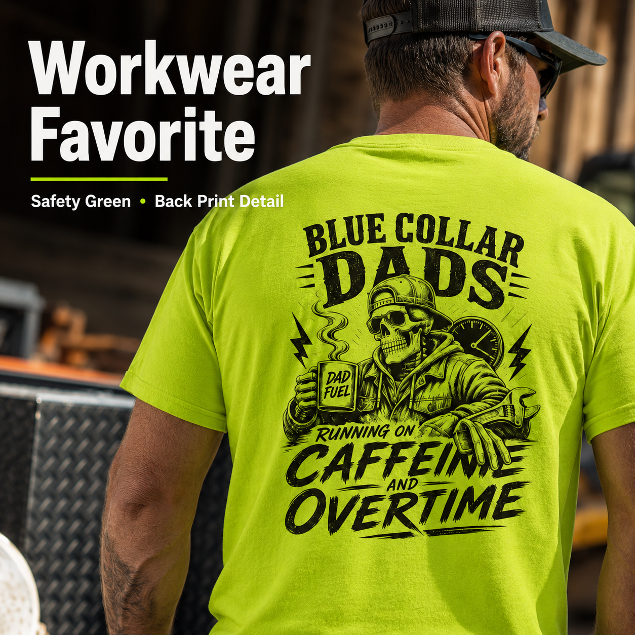 Blue Collar Dad Work Shirt in safety green and orange with back print design for hardworking dads.