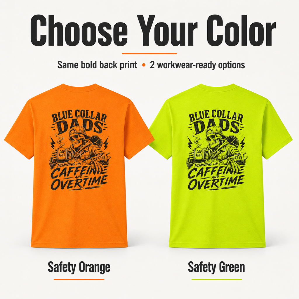 Blue Collar Dad Work Shirt color option image for safety green and orange dad shirts.