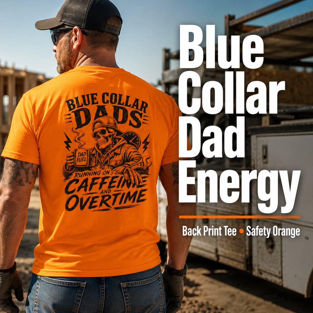 Blue collar workwear dad tee shown as a jobsite-inspired gift for hardworking fathers.