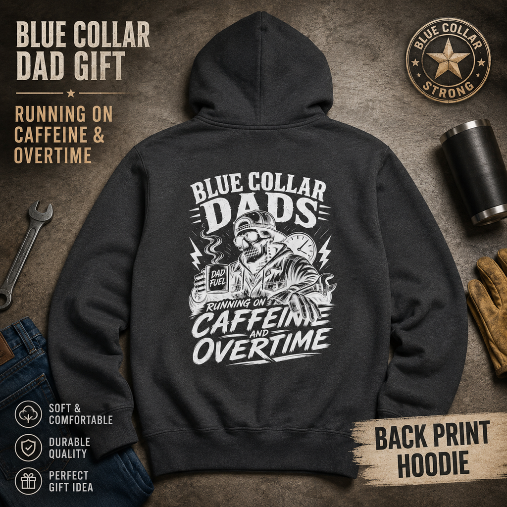 Blue Collar Dads skeleton with hammer Hoodie | Running on Caffeine and Overtime