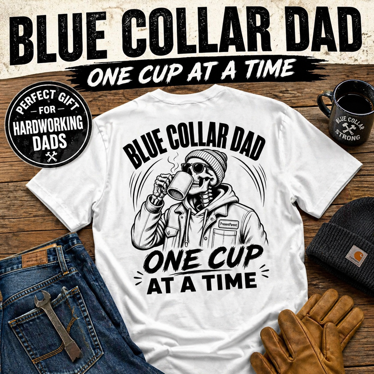 Men's Blue Collar Dad Coffee T-Shirt | One Cup At A Time Back Print | Hardworking Dad Gift