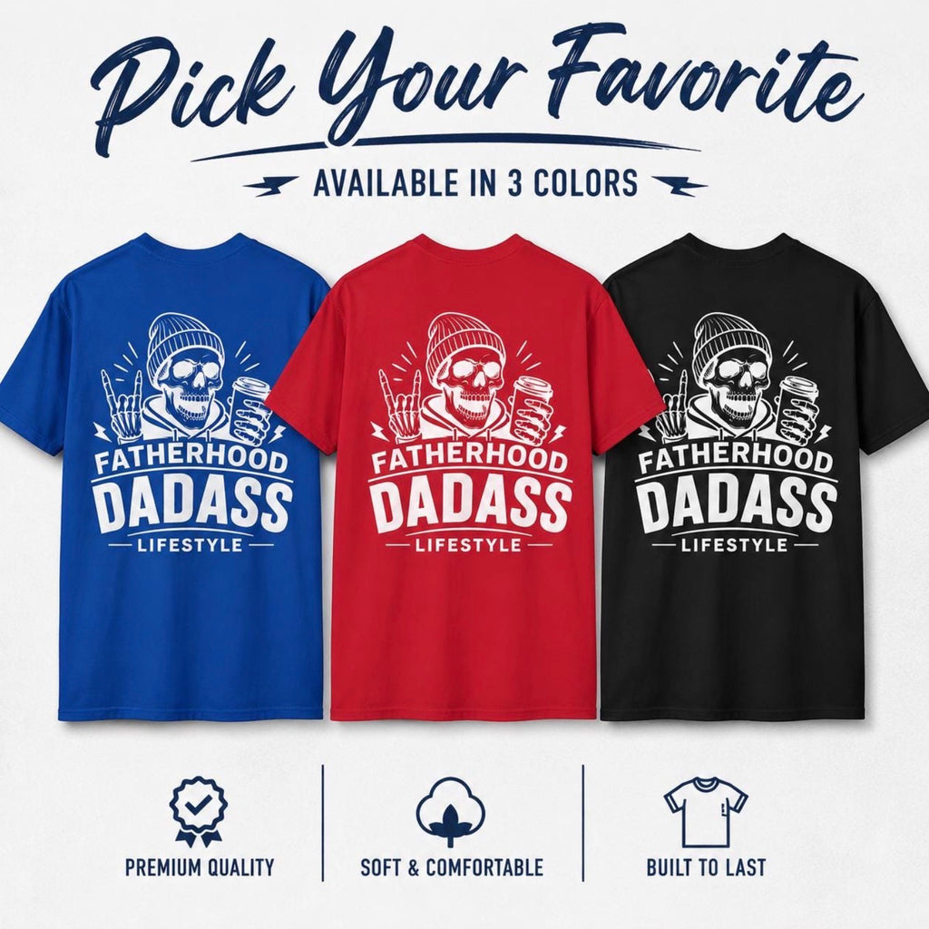 Men's Dad-Ass Lifestyle Fatherhood T-Shirt | Funny Skull Graphic Tee | Father's Day Gift