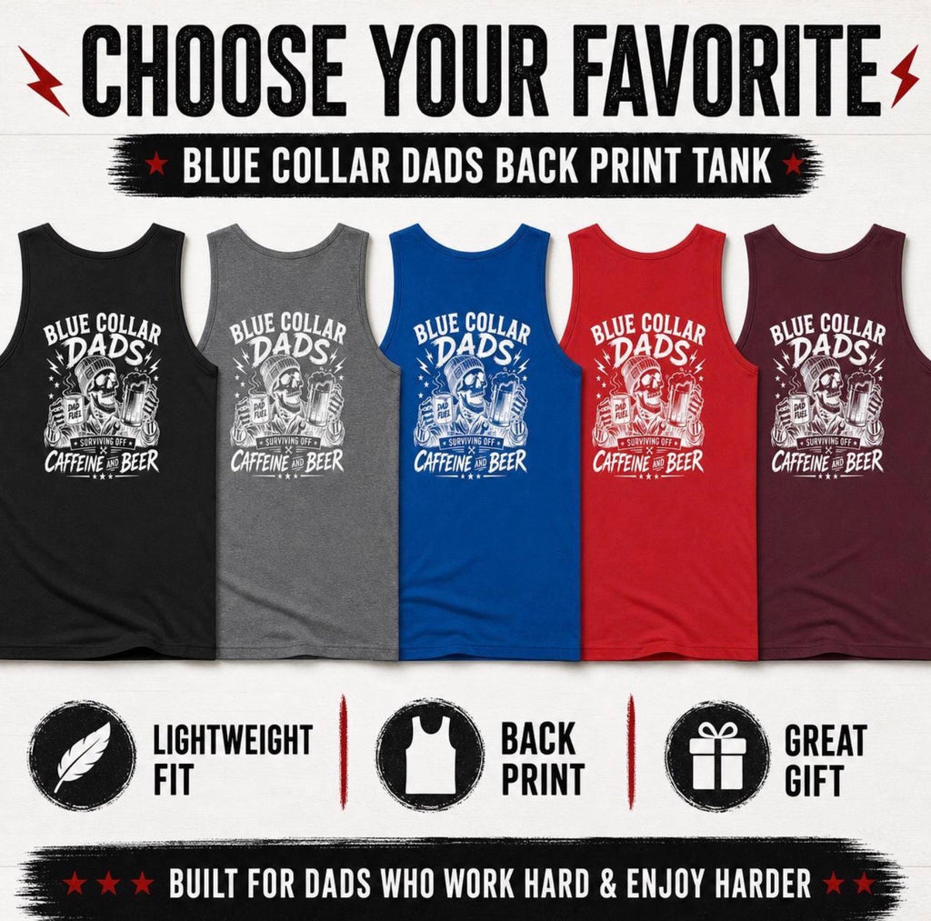 Blue Collar Dad tank top color options for funny Father’s Day gift