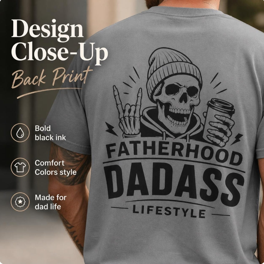 Fatherhood Dad-Ass Lifestyle graphic T-shirt lifestyle mockup with bold skeleton dad back print, designed as a funny gift for dads and husbands.