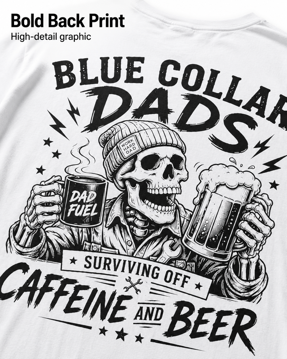 White Blue Collar Dad graphic T-shirt mockup with black Surviving Off Caffeine and Beer back print, featuring workwear-inspired dad humor artwork.