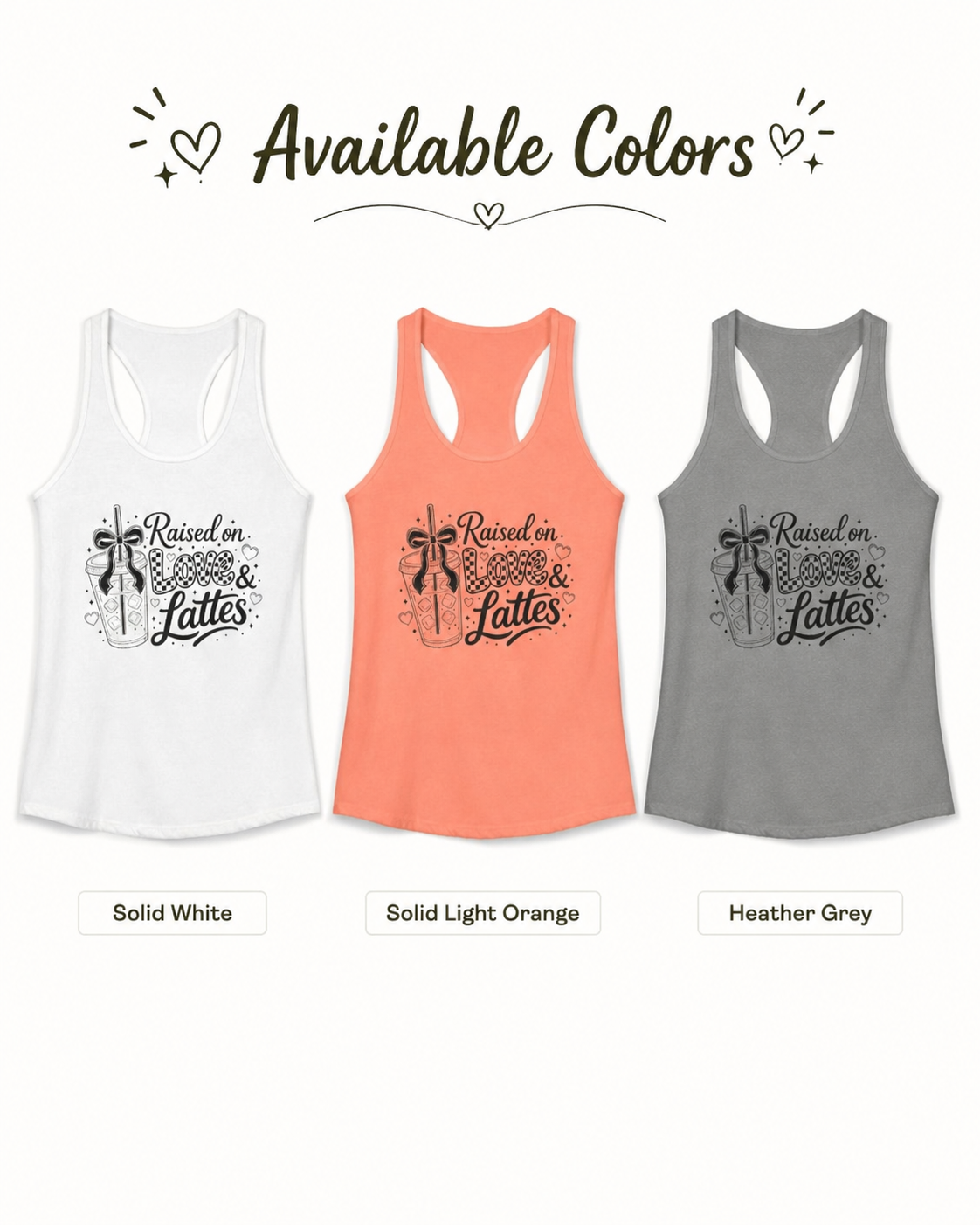 Women's coffee mom crop top color lineup in solid white, solid light orange, and heather grey with Raised on Love and Lattes front graphic.