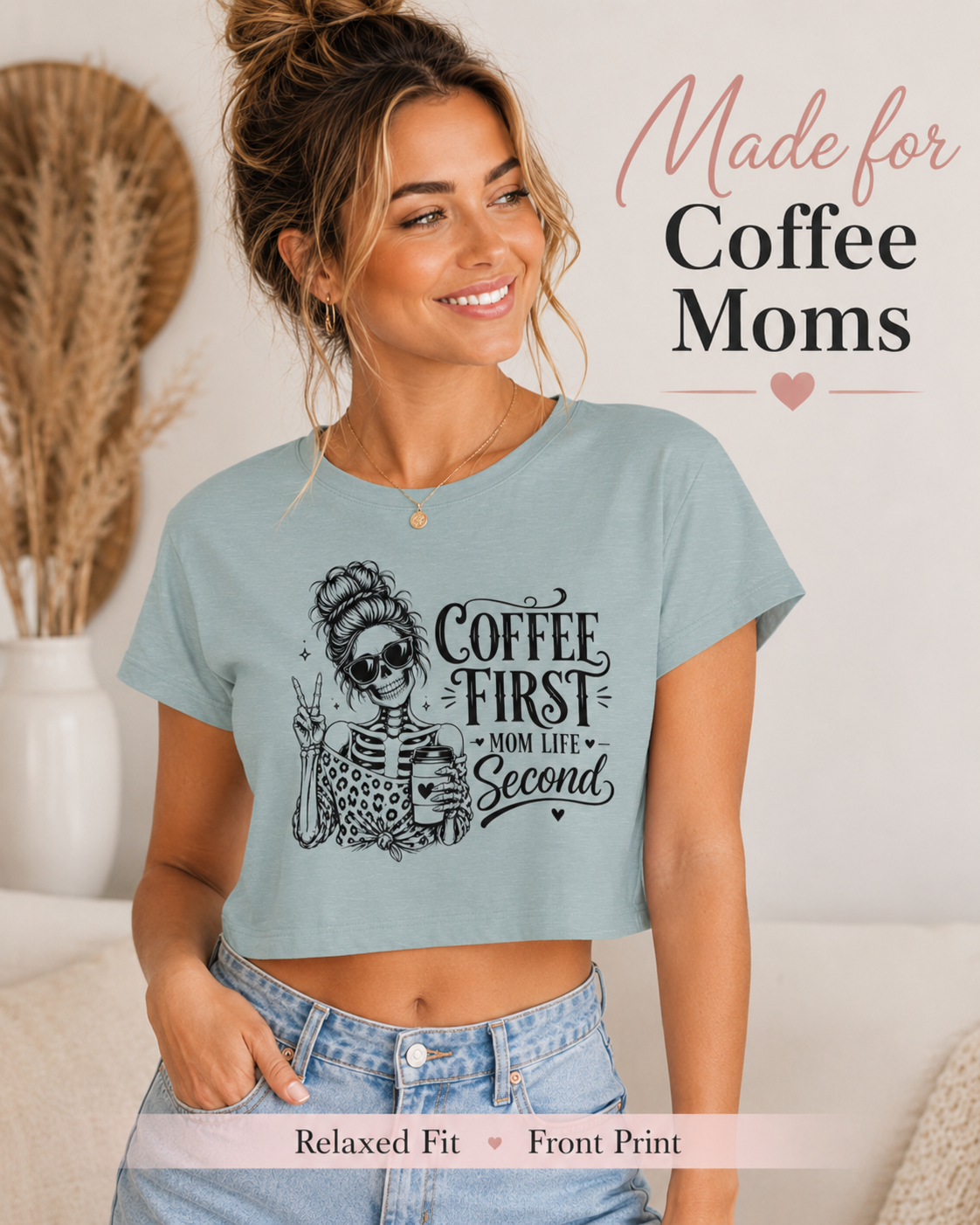 Women's Coffee First Mom Life Crop Top | Funny Skeleton Mama Graphic Tee | Mom Gift