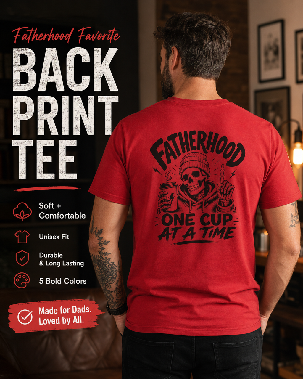 Red Coffee Dad graphic T-shirt worn indoors, showing the back print with an illustrated skull holding a coffee cup and Fatherhood One Cup at a Time lettering.