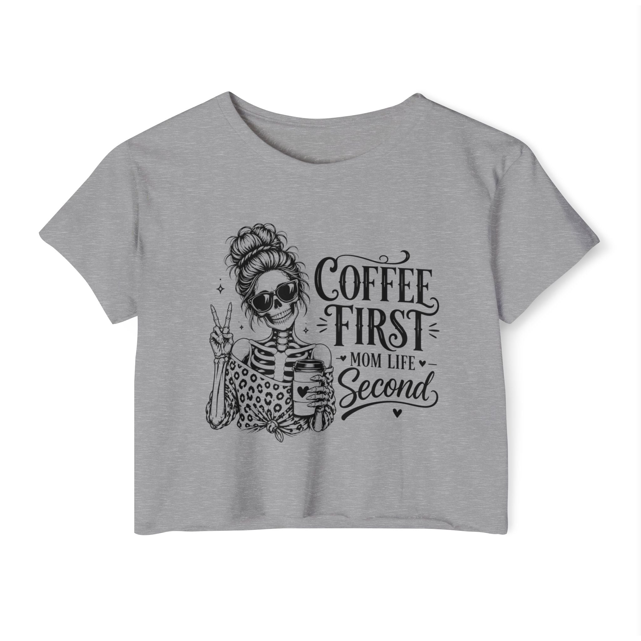 Gray t-shirt with skeleton graphic and text 'Coffee First, Mom Life Second' on a white background