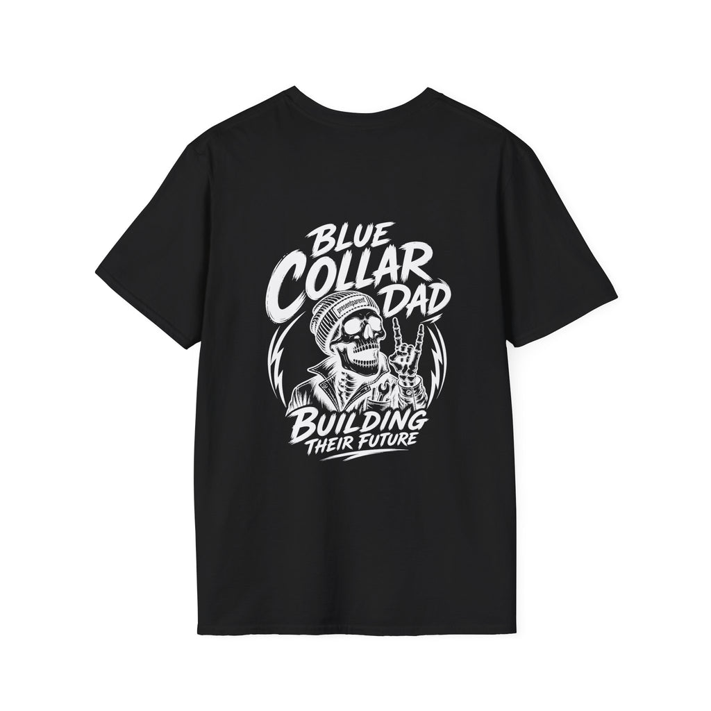 Blue Collar Dad Shirt, Building Their Future Tee, Hardworking Dad Gift, Blue Collar Back Print T-Shirt