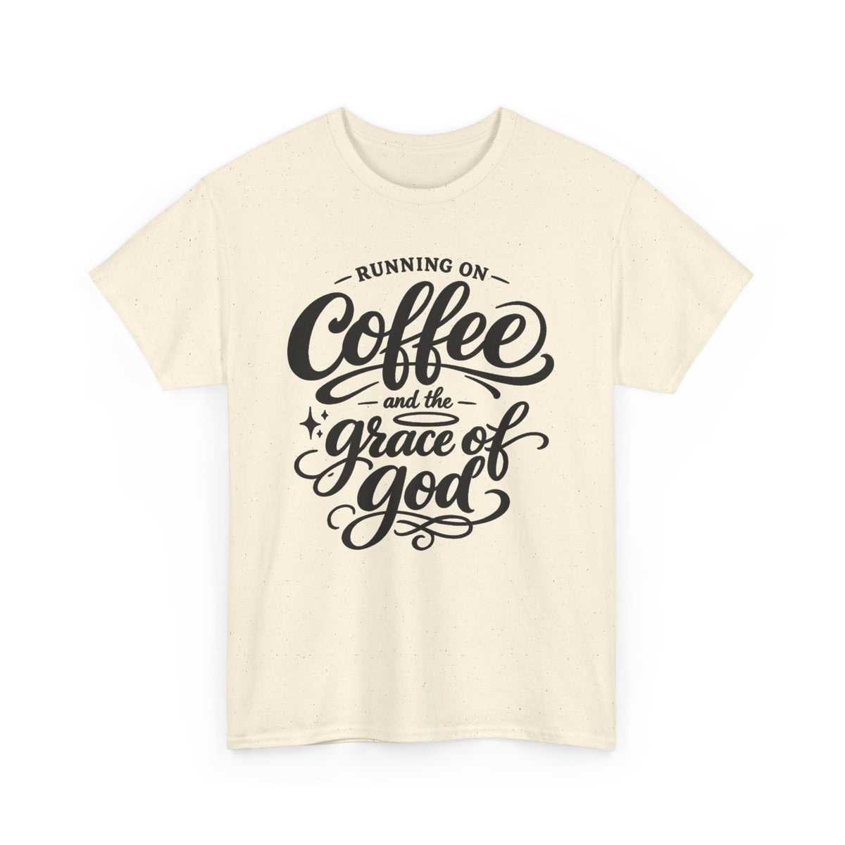 A cream-colored short-sleeve t-shirt with a black graphic text print reading 'RUNNING ON Coffee and the grace of god' on the front, displayed against a solid white background.