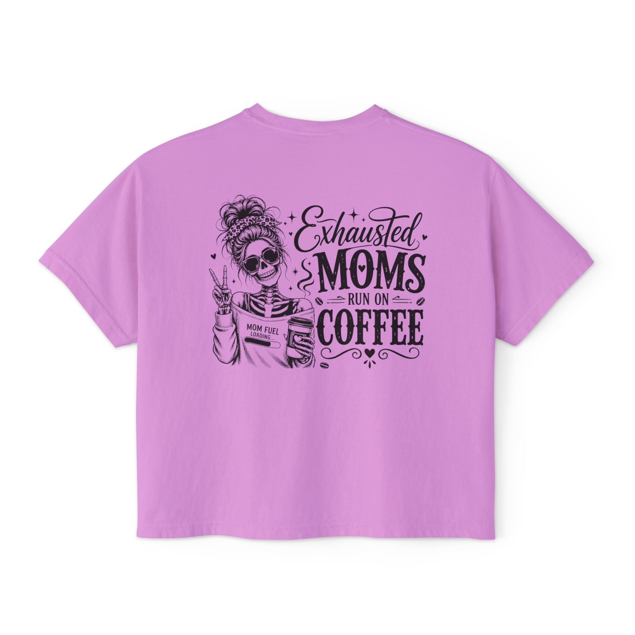 Exhausted Moms Run On Coffee graphic tee product image for coffee mom outfits.