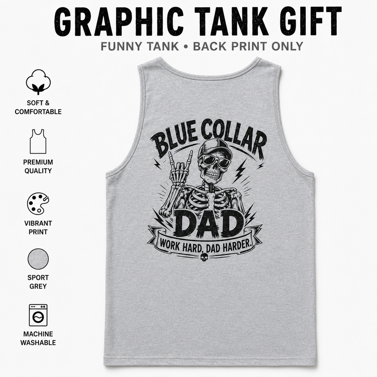 Sport grey Blue Collar Dad graphic tank top mockup featuring a bold black back print with skeleton dad artwork, work hard dad harder quote, funny blue collar Father’s Day gift design, soft comfortable sleeveless shirt, premium quality print, machine washable men’s tank top